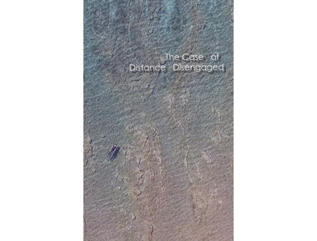 Livro The Case of Distance Disengaged eteam, Franziska Lamprecht et al. (Inglês)