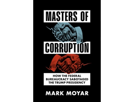 Livro Agency For Internal Corrpution De Mark Moyar (inglês - Capa Dura)