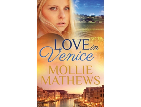 Livro Love In Venice de Mollie Mathews (Inglês)