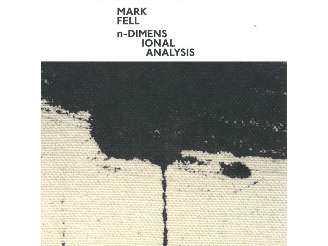 Vinil Mark Fell - n-Dimensional Analysis