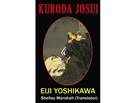 Livro Kuroda Josui de Eiji Yoshikawa (Inglês)