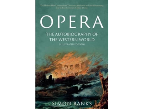Livro Opera The Autobiography of the Western World de Simon Banks (Inglês)