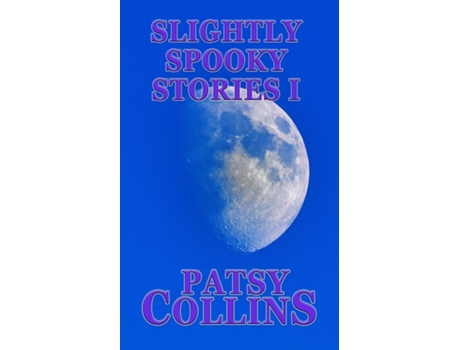 Livro Slightly Spooky Stories I De Patsy Collins (inglês)