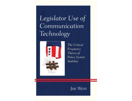 Livro legislator use of communication technology de joe west (inglês)