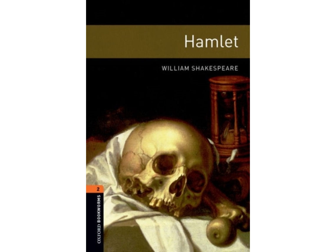 Livro Oxford Bookworms Library Level 2 Hamlet Playscript de William Shakespeare (Inglês)