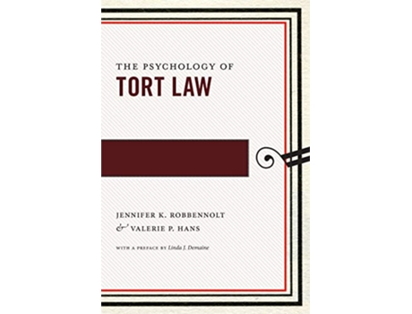Livro The Psychology of Tort Law Psychology and the Law 2 de Jennifer K Robbennolt Valerie P Hans (Inglês)