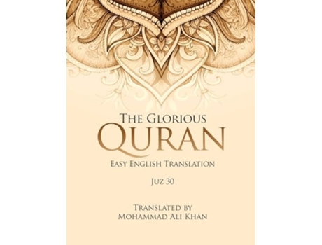 Livro The Glorious Quran Easy English Translation Juz 30 de Khan e Mohammad Ali (Inglês)