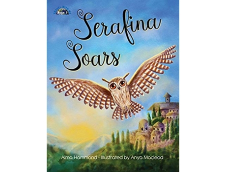Livro Serafina Soars Travel With Me Series de Alma Hammond (Inglês)