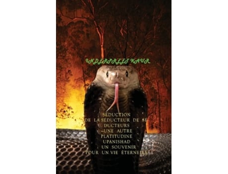Livro Séduction De La Séducteur De Séducteurs -une Autre Platitudine Upanishad Un Souvenir Pour Un Vie Éternelle De Inderpreet Kaur (francês)