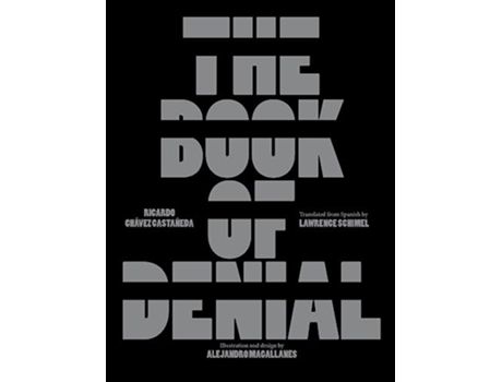 Livro Book of Denial de Ricardo Chávez Castañeda (Inglês - Capa Dura)