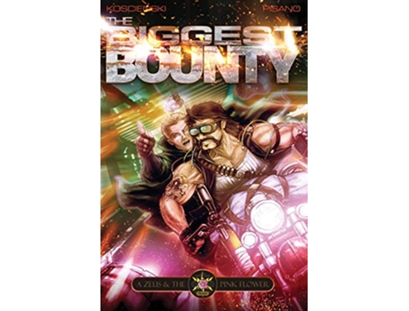 Livro The Biggest Bounty A Zeus and the Pink Flower Novel 1 de Brian Koscienski Chris Pisano (Inglês)