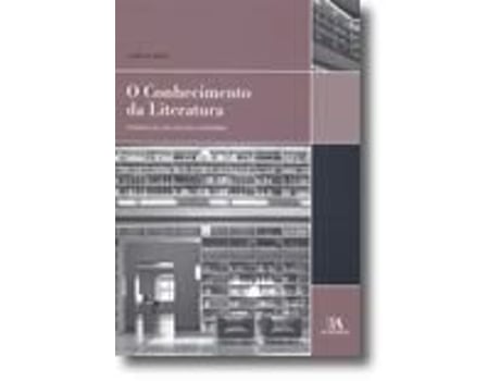 O Conhecimento da Literatura