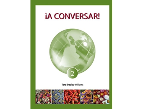 Livro ¡A Conversar Level 2 Student Workbook de Tara Bradley Williams (Inglês)