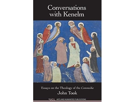 Livro Conversations with Kenelm Essays on the Theology of the Commedia de John Took (Inglês)