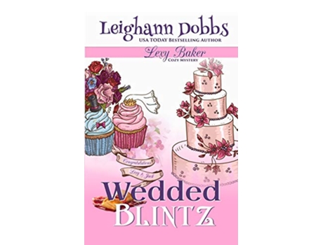 Livro Wedded Blintz Lexy Baker Mystery de Leighann Dobbs (Inglês)
