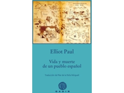 Livro Vida Y Muerte De Un Pueblo Español de Elliot Paul (Espanhol)