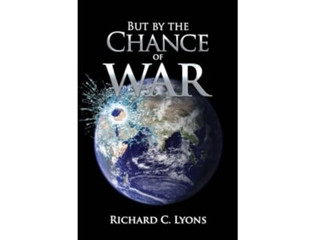Livro But By the Chance of War de Richard Lyons (Inglês)