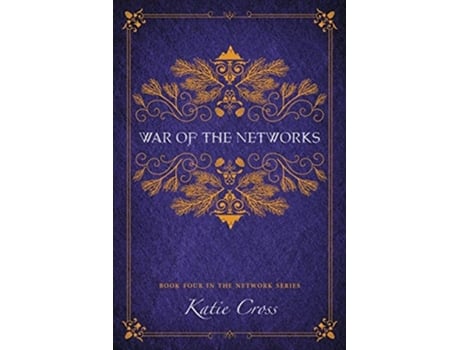 Livro War Of The Networks De Katie Cross (inglês)