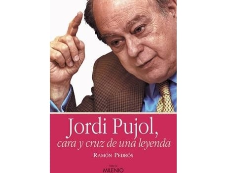 Livro Jordi Pujol, Cara Y Cruz De Una Leyenda de Ramon Pedrós