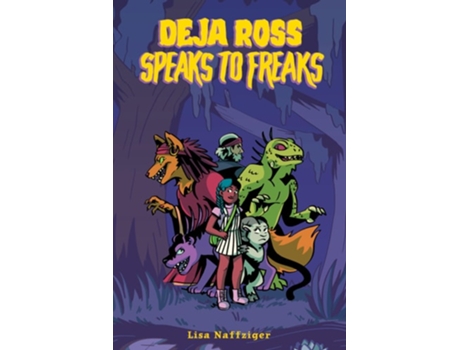 Livro Deja Ross Speaks to Freaks de Lisa Naffziger (Inglês)