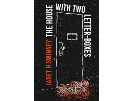 Livro The House with Two LetterBoxes de Janet H Swinney (Inglês)