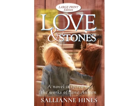 Livro Love Stones Inspired by the works of Jane Austen de Sallianne Hines (Inglês)