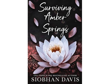 Livro Surviving Amber Springs A Stand-alone Contemporary Reverse Harem Romance de Siobhan Davis (Inglês)