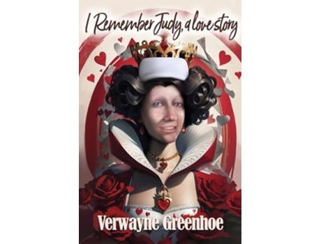 Livro I Remember Judy, a love story de Verwayne Greenhoe (Inglês)