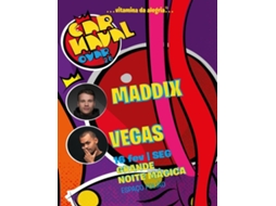 Bilhete CARNAVAL OVAR 2026|MADDIX & VEGAS