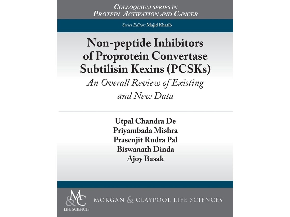 Livro Non-peptide Inhibitors Of Proprotein Convertase Subtilisin Kexins De Utpal Chandra De (inglês)