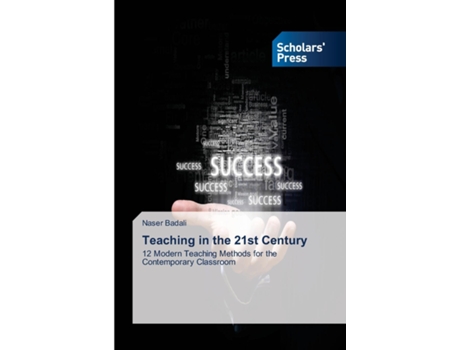 Livro Teaching in the 21st Century de Naser Badali (Inglês)