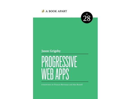 Livro Progressive Web Apps de Jason Grigsby (Inglês)