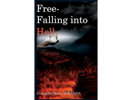Livro Free-Falling Into Hell de Miranda, Henry et al. (Inglês)