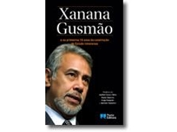 Livro Xanana Gusmão e os Primeiros 10 Anos da Construção do Estado Timorense de Kay Rala Xanana Gusmão (Português)
