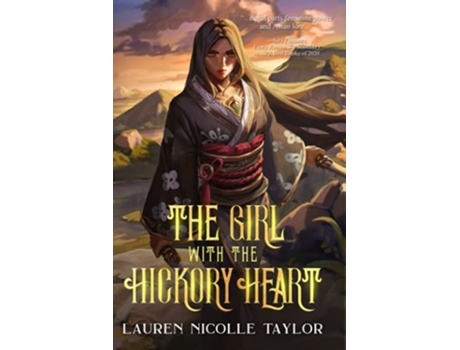 Livro The Girl with the Hickory Heart The Hickory Heart Series de Lauren Nicolle Taylor (Inglês)