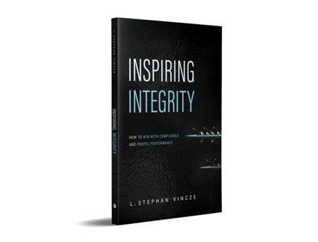 Livro Inspiring Integrity How to Win with Compliance and Propel Performance de L Stephan Vincze (Inglês)