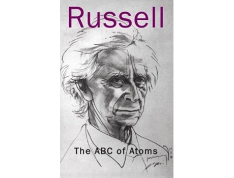Livro The ABC of Atoms de Dr David Alexandre Ellwood (Inglês)