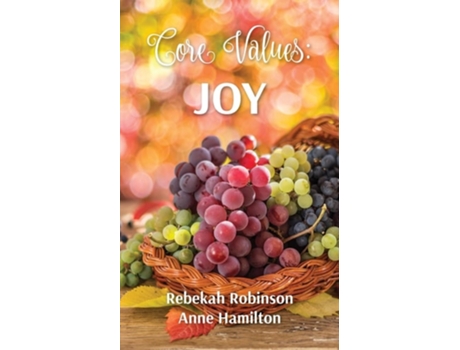 Livro Core Values Joy de Rebekah Robinson (Inglês)