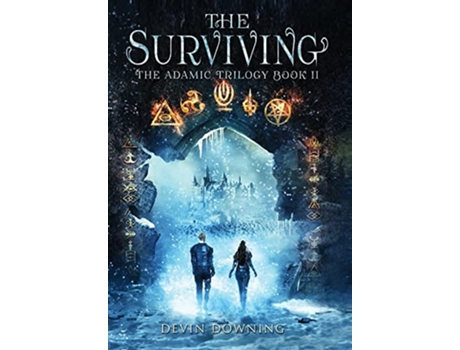 Livro The Surviving The Adamic Trilogy Book 2 de Devin Downing (Inglês)