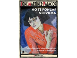 Livro No Te Pongas Nerviosa de Jone Martinez-Palacios (Espanhol)