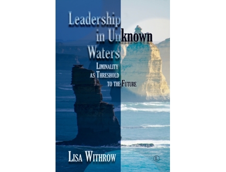 Livro leadership in unknown water de lisa withrow (inglês)