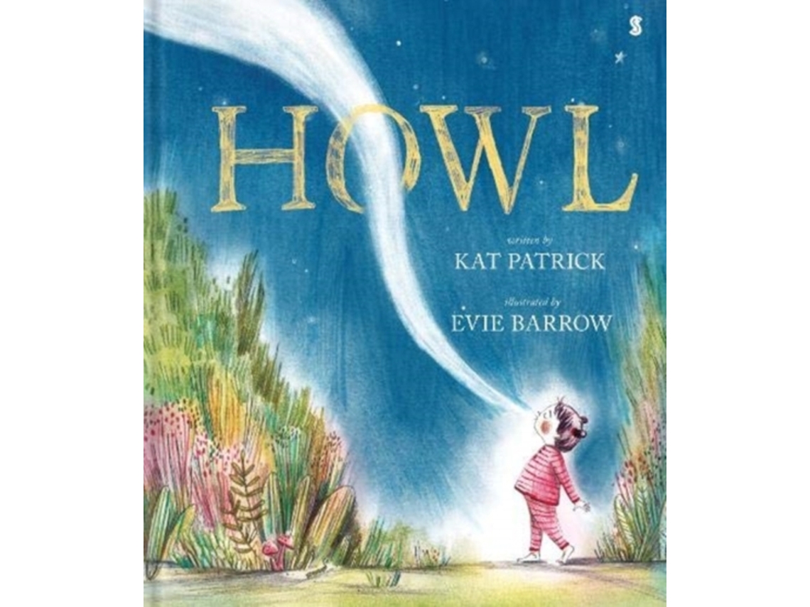 Livro Howl de Kat Patrick (Inglês - Capa Dura)