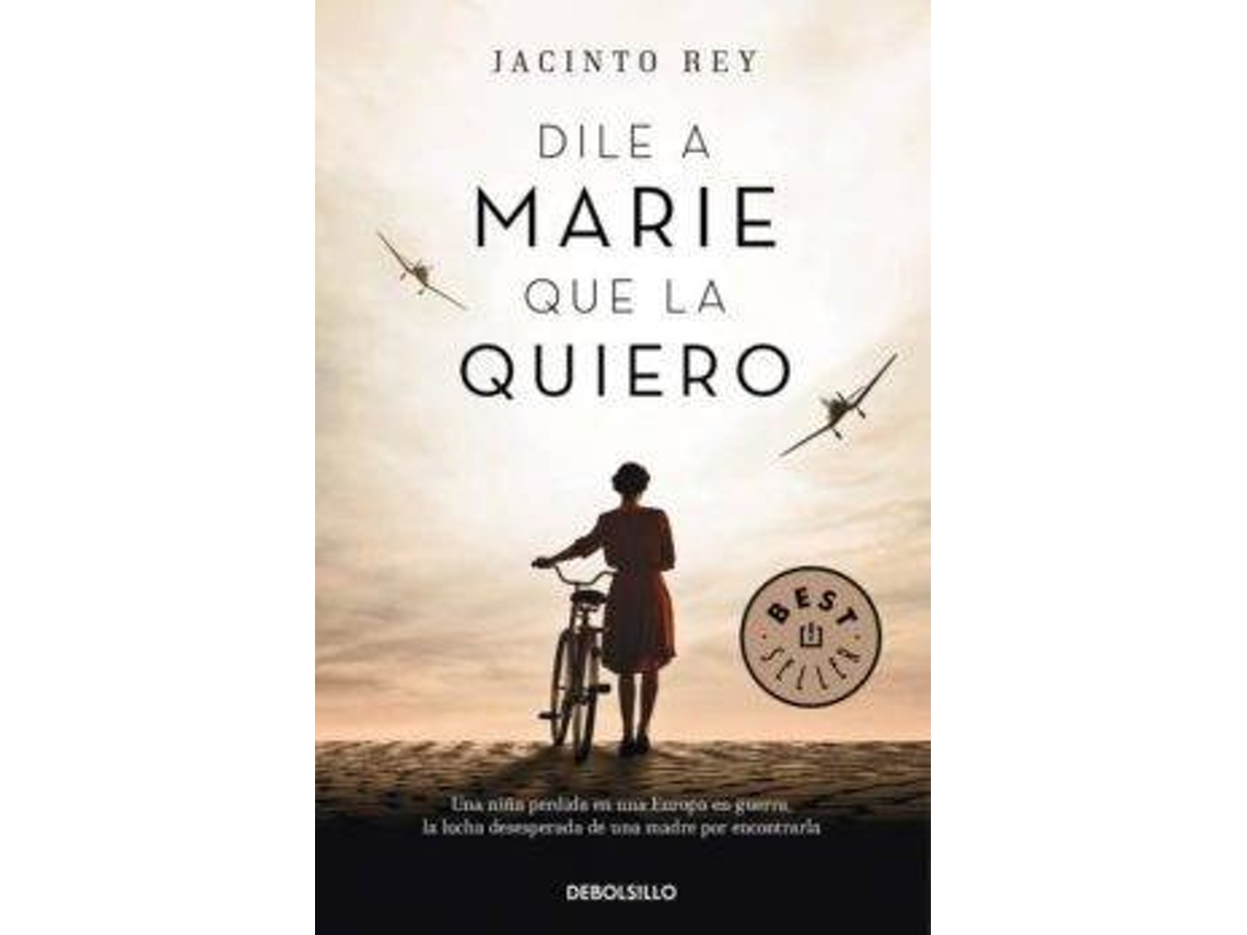Livro Dile A Marie Que La Quiero de Jacinto Rey (Espanhol)
