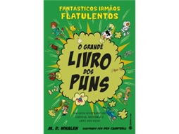 Livro O Grande Livro dos Puns - Fantásticos Irmãos Flatulentos de M D Whalen (Português)