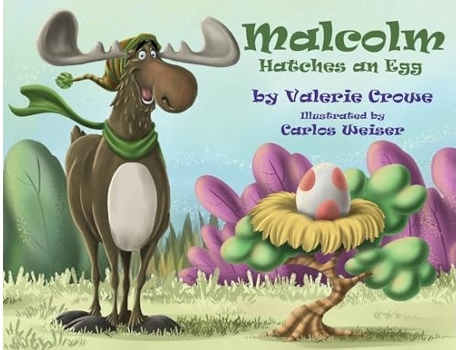 Livro Malcolm Hatches An Egg de Valerie Crowe (Inglês)