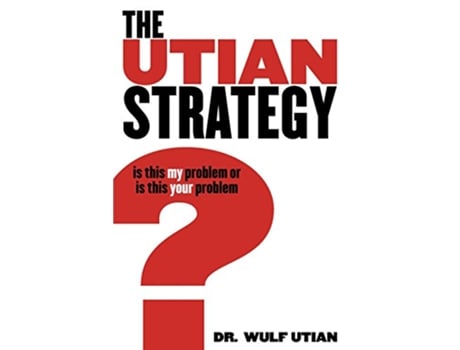 Livro The Utian Strategy de Wulf H Utian (Inglês)