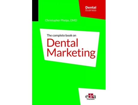 Livro The Complete Book On Dental Marketing - 2 Volume Set de Christopher Phelps (Inglês - Capa Dura)