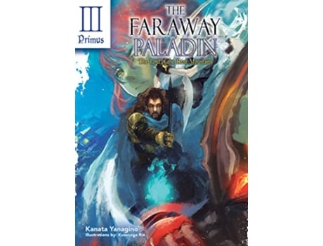 Livro Faraway Paladin The Lord of the Rust Mountains Primus de Kanata Yanagino (Inglês - Capa Dura)
