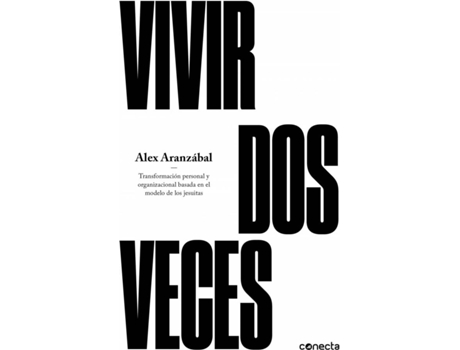 Livro Vivir Dos Veces de Alex Aranzabal (Espanhol)