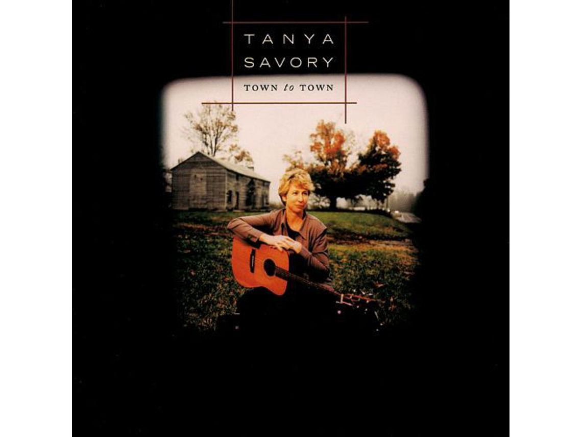 CD Tanya Savory - Town To Town